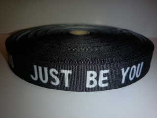 Stuha rypsová s tiskem 20mm černá s nápisem "JUST BE YOU"